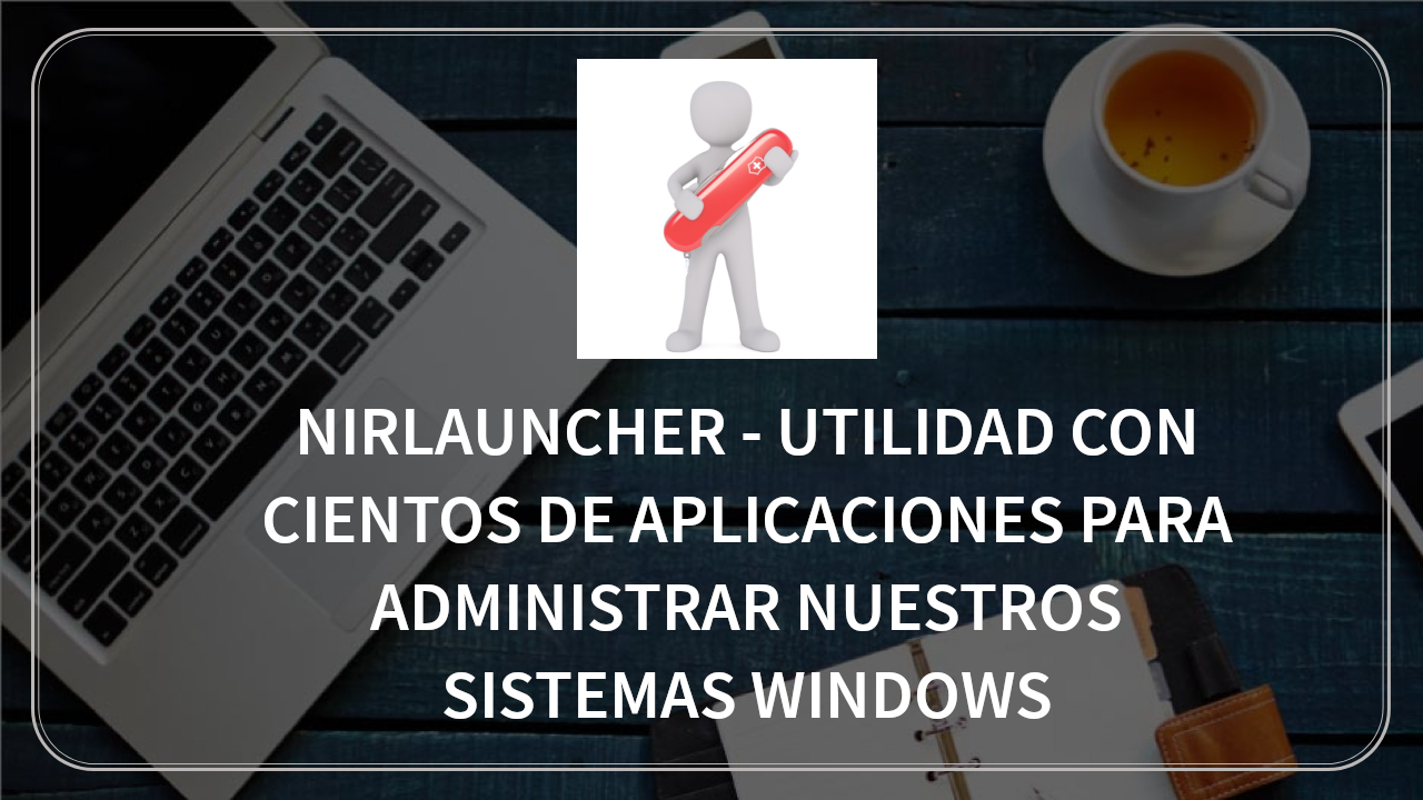 instal the new for windows NirLauncher Rus 1.30.3